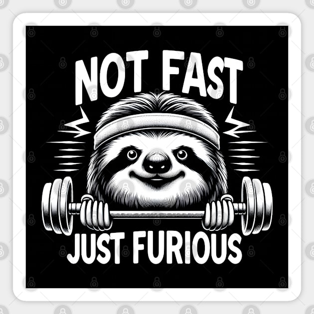Not Fast, Just Furious - Sloth Workout Magnet by MakerMind8.2